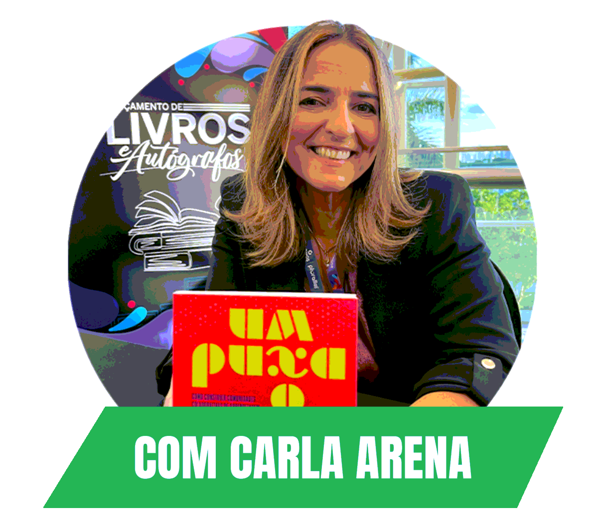 Com Carla Arena